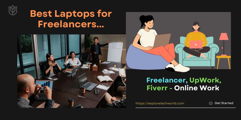 Best Laptops for Freelancers